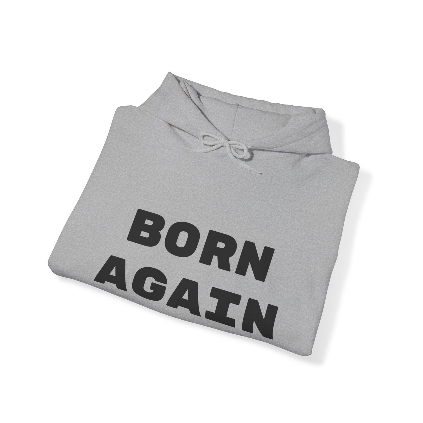 (Born Again) Unisex Heavy Blend™ Hooded Sweatshirt