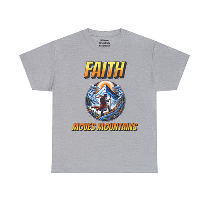 (Faith Moves Mountains) Heavy Cotton Tee