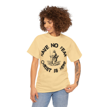 (Have No Fear) Heavy Cotton Tee